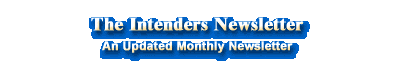 The Intenders Newsletter